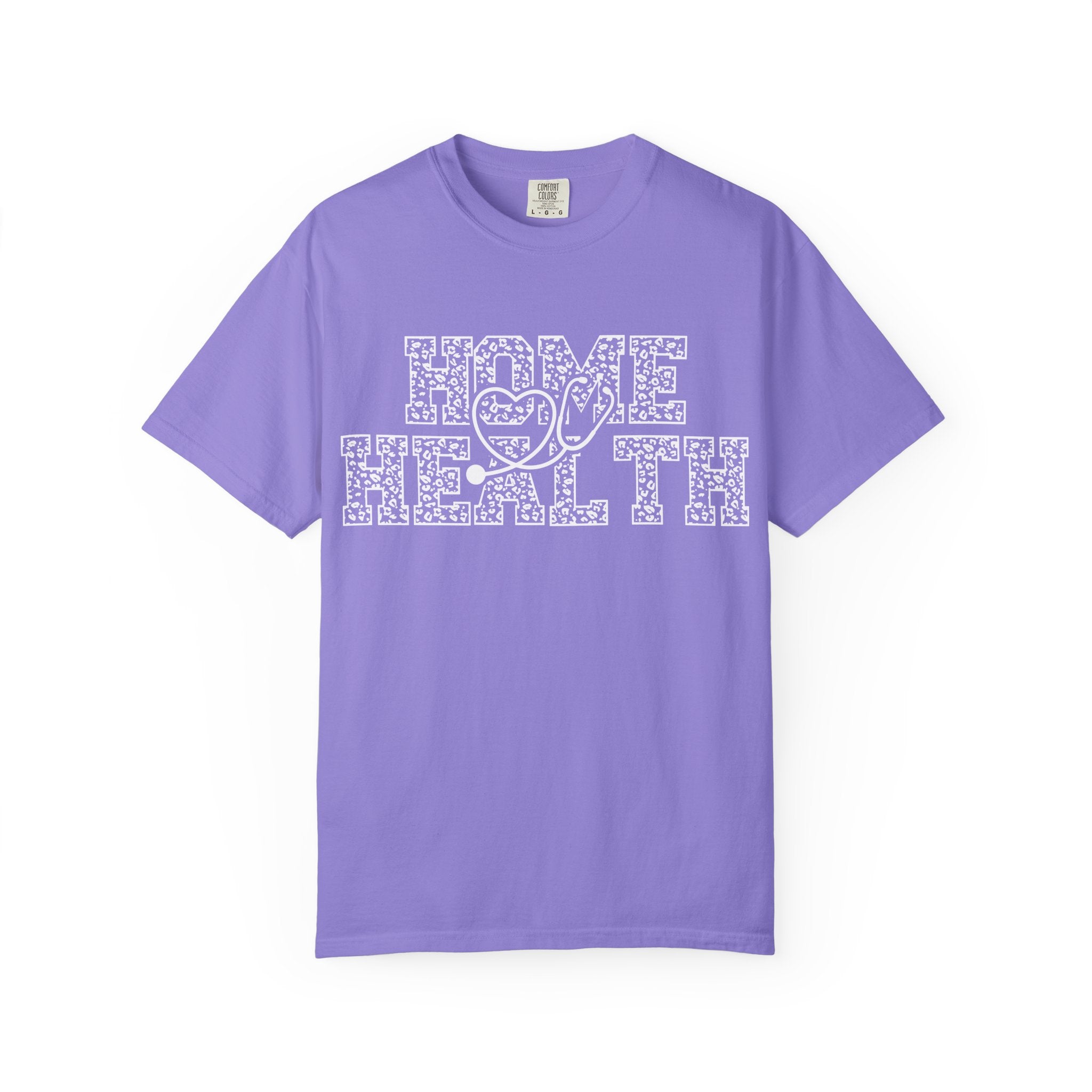 Home Health T-Shirt — Nurse & Caregiver Appreciation Tee