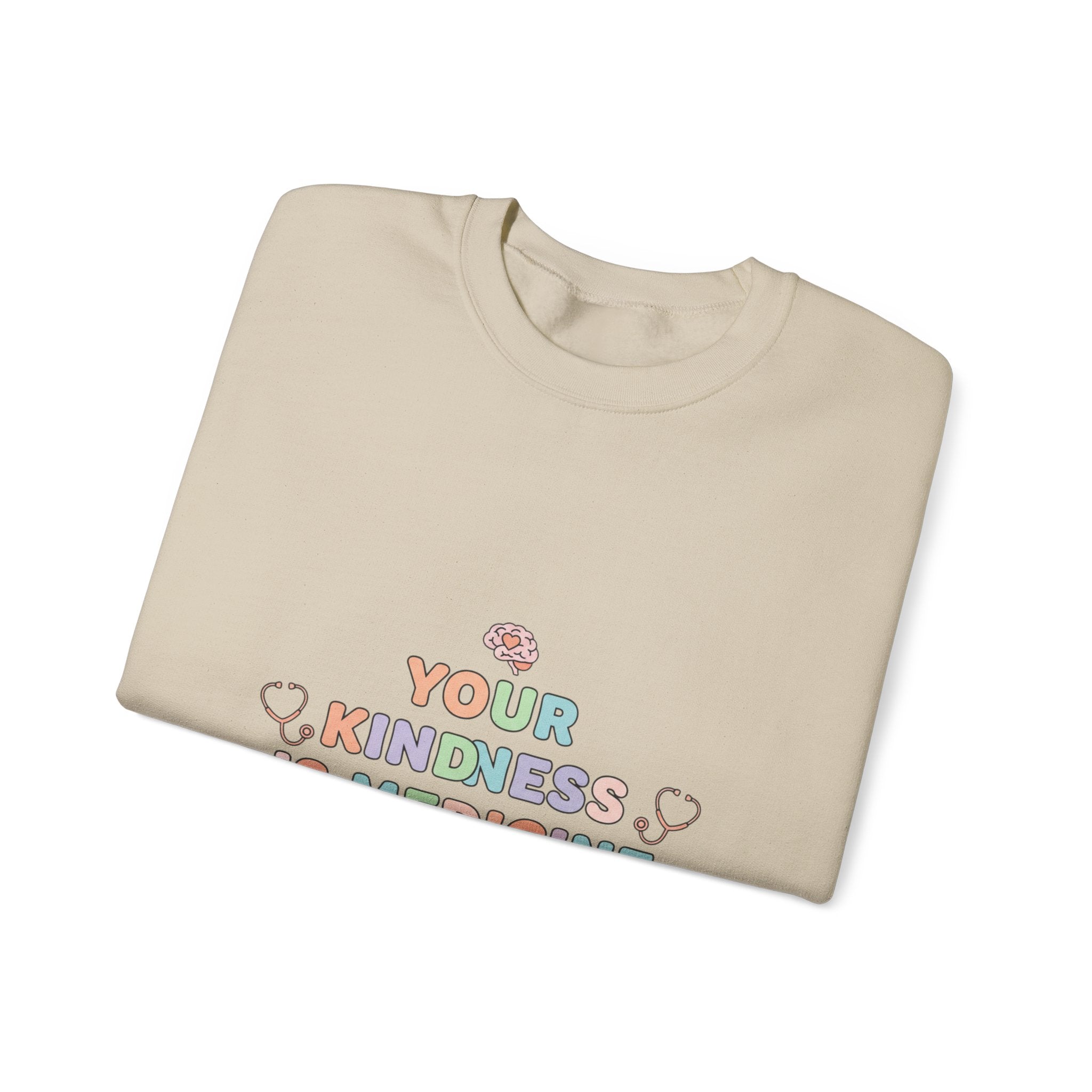Kindness Is Medicine Sweatshirt | pastel healthcare affirmation, nurse encouragement