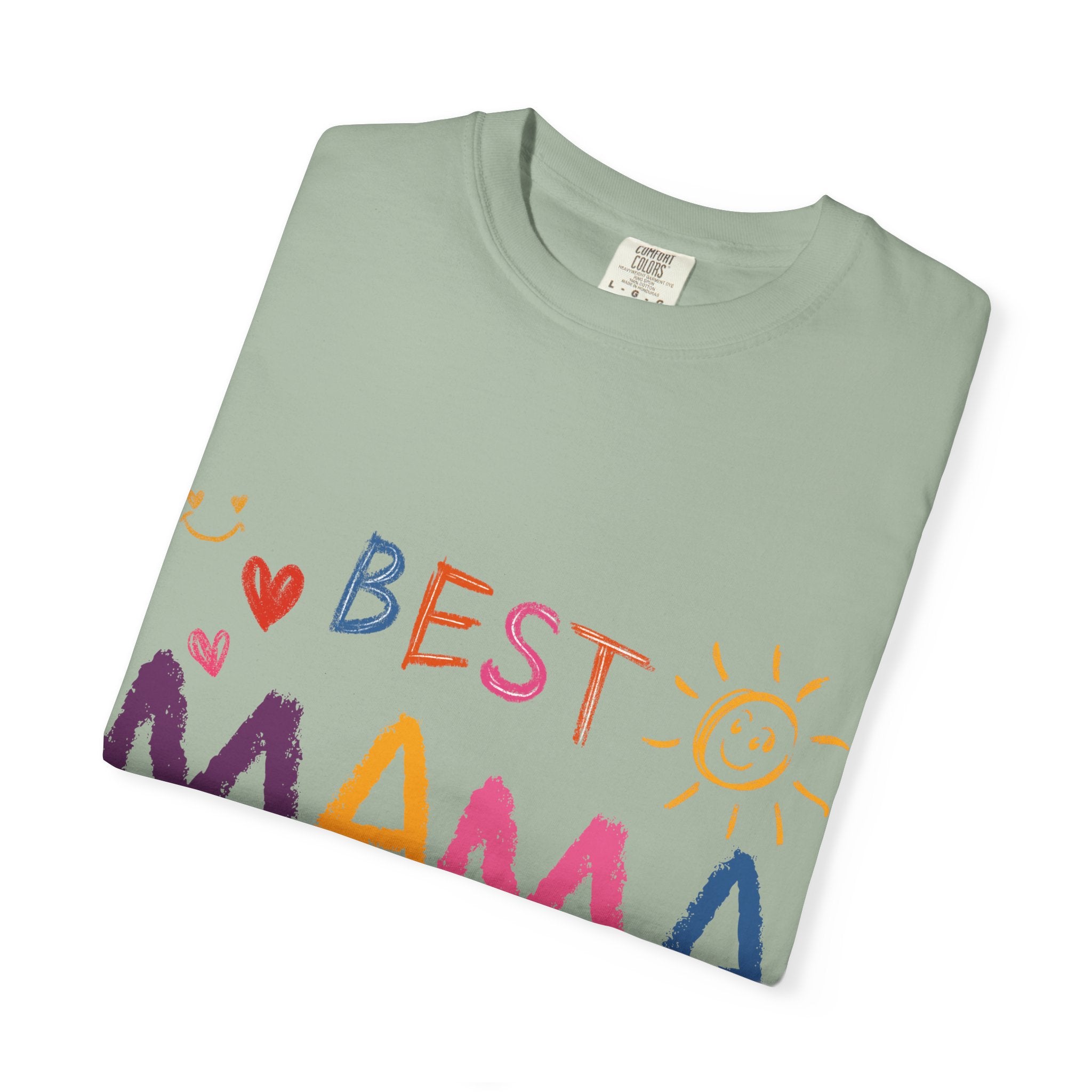 Best Mama Ever T-Shirt — Cute Colorful Mother's Day Tee