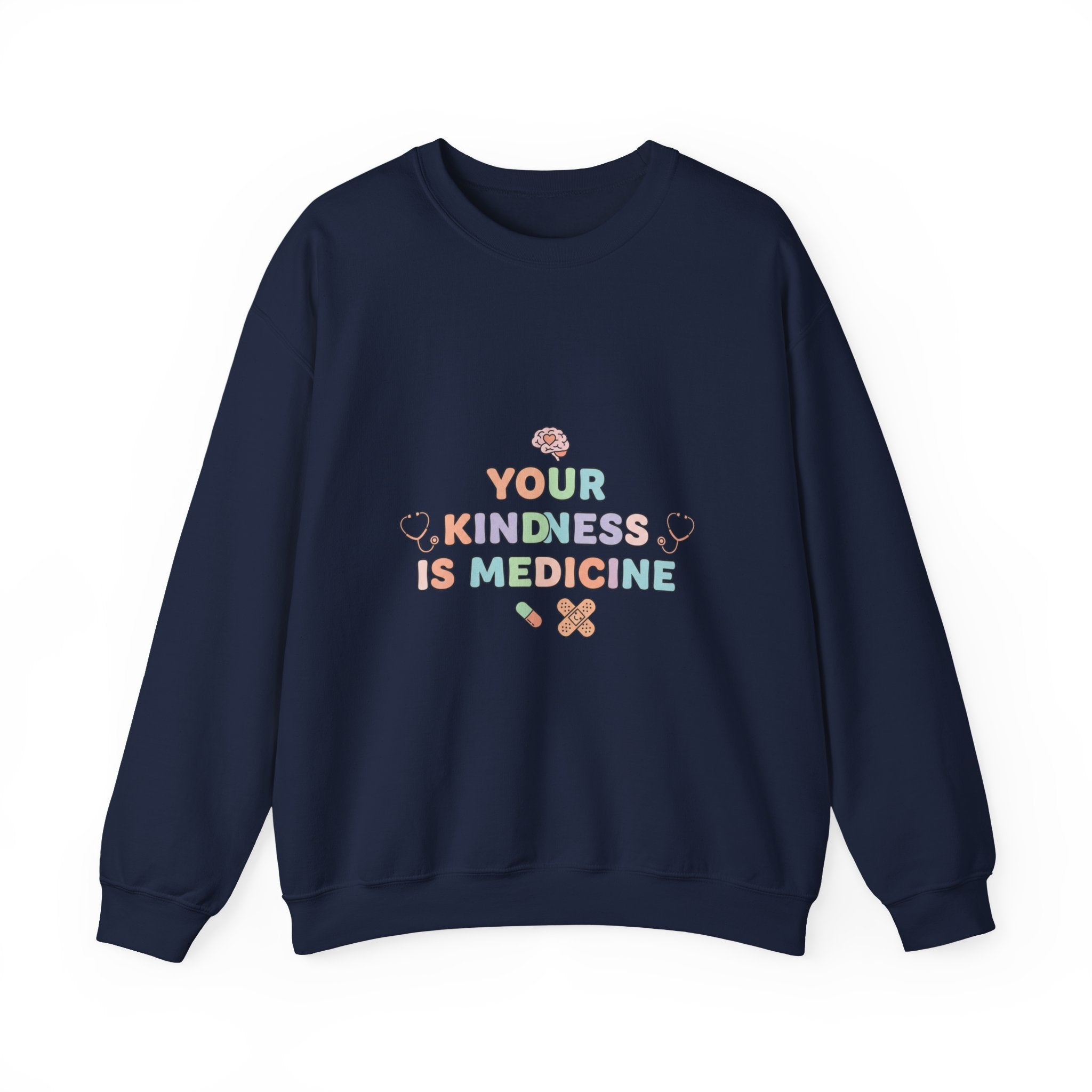 Kindness Is Medicine Sweatshirt | pastel healthcare affirmation, nurse encouragement
