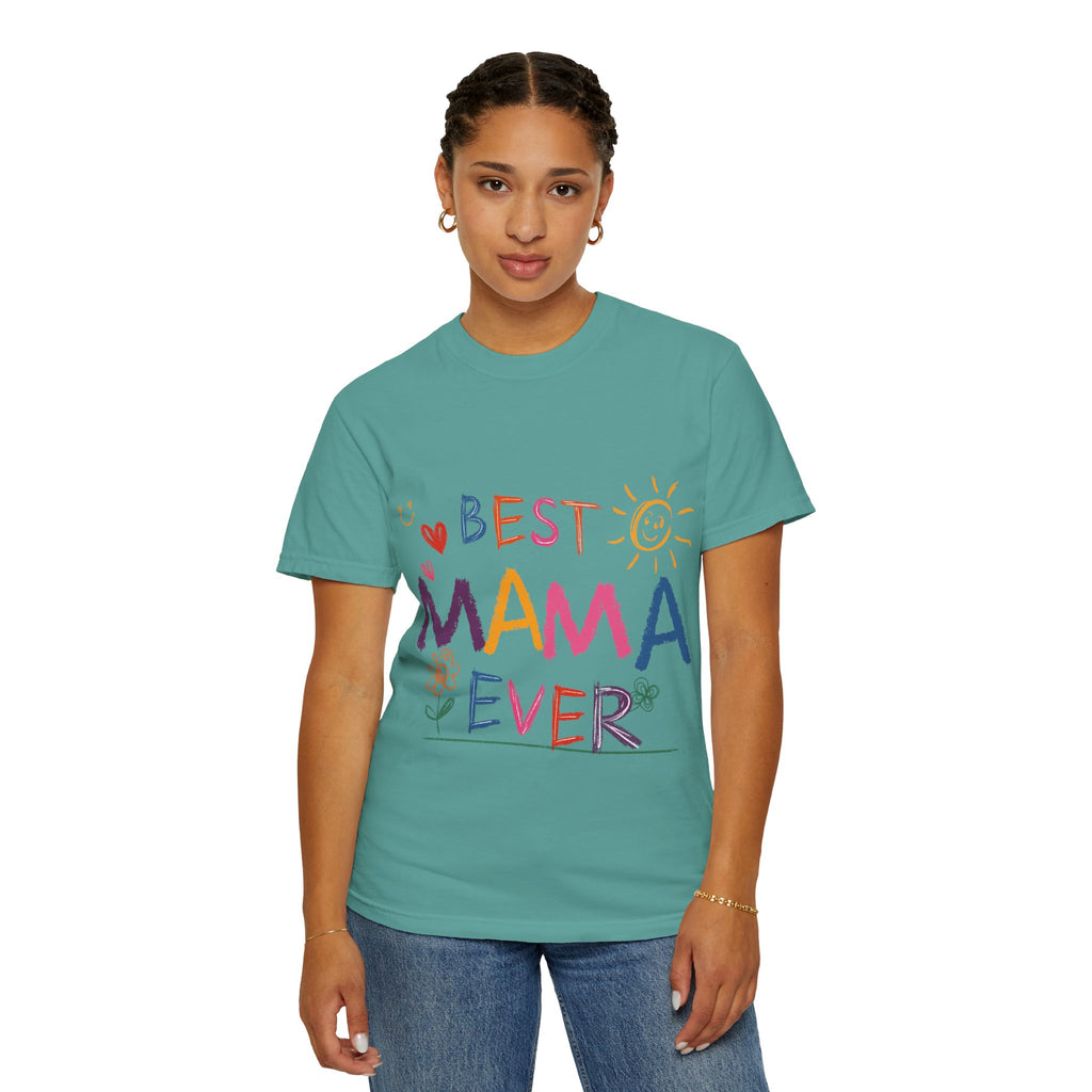 Best Mama Ever T-Shirt — Cute Colorful Mother's Day Tee