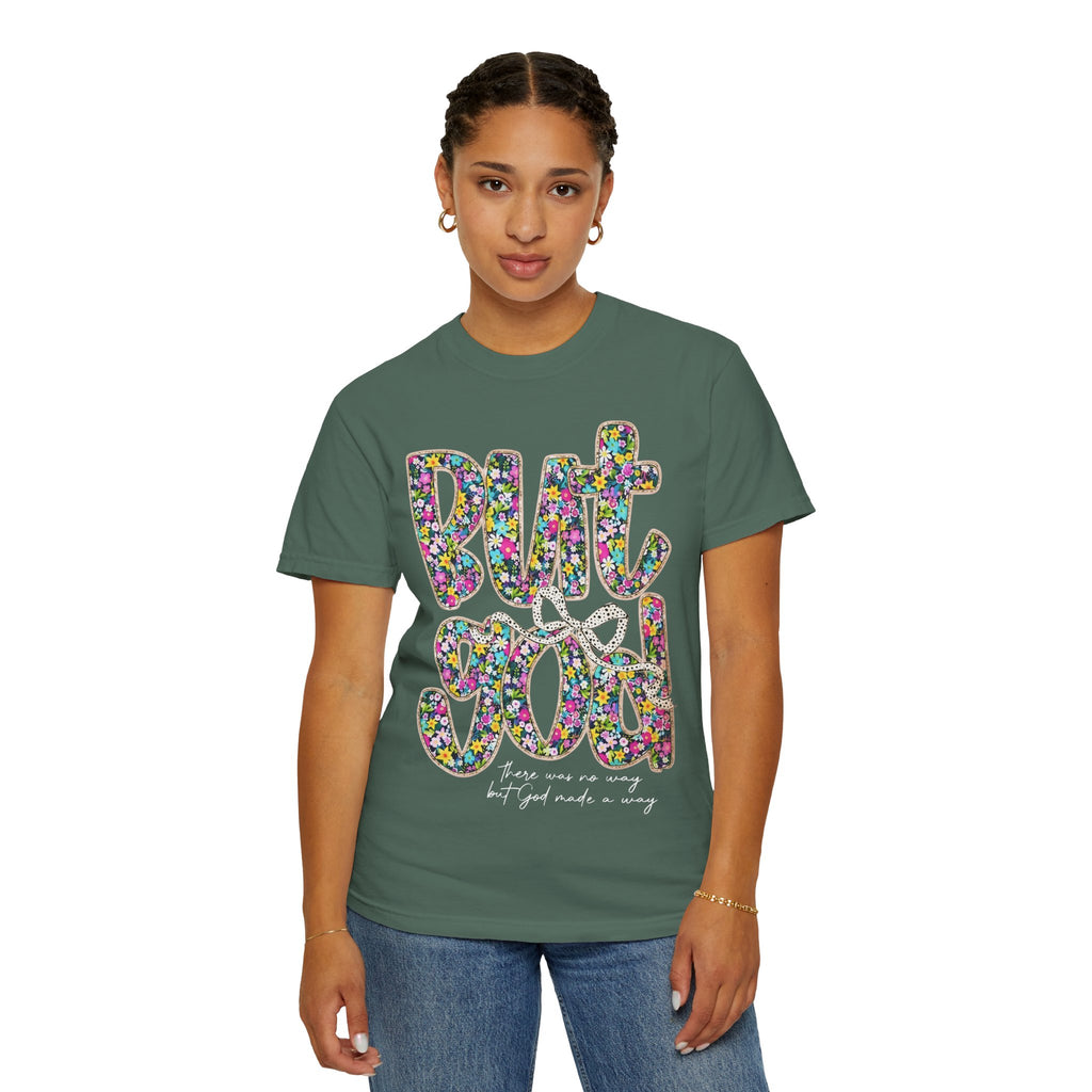 But God Floral Graphic T-Shirt — Christian Faith Inspirational Tee