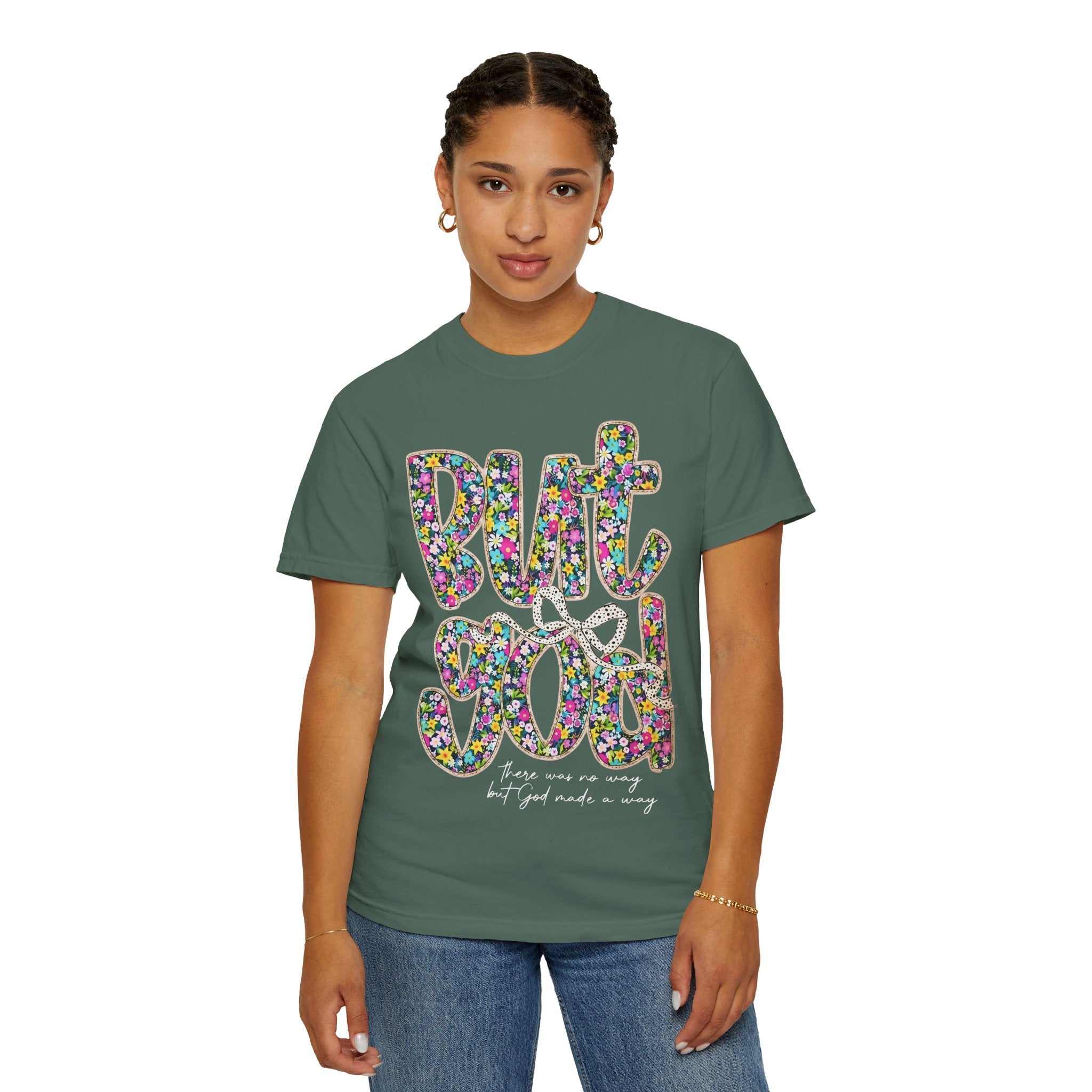 But God Floral Graphic T-Shirt — Christian Faith Inspirational Tee