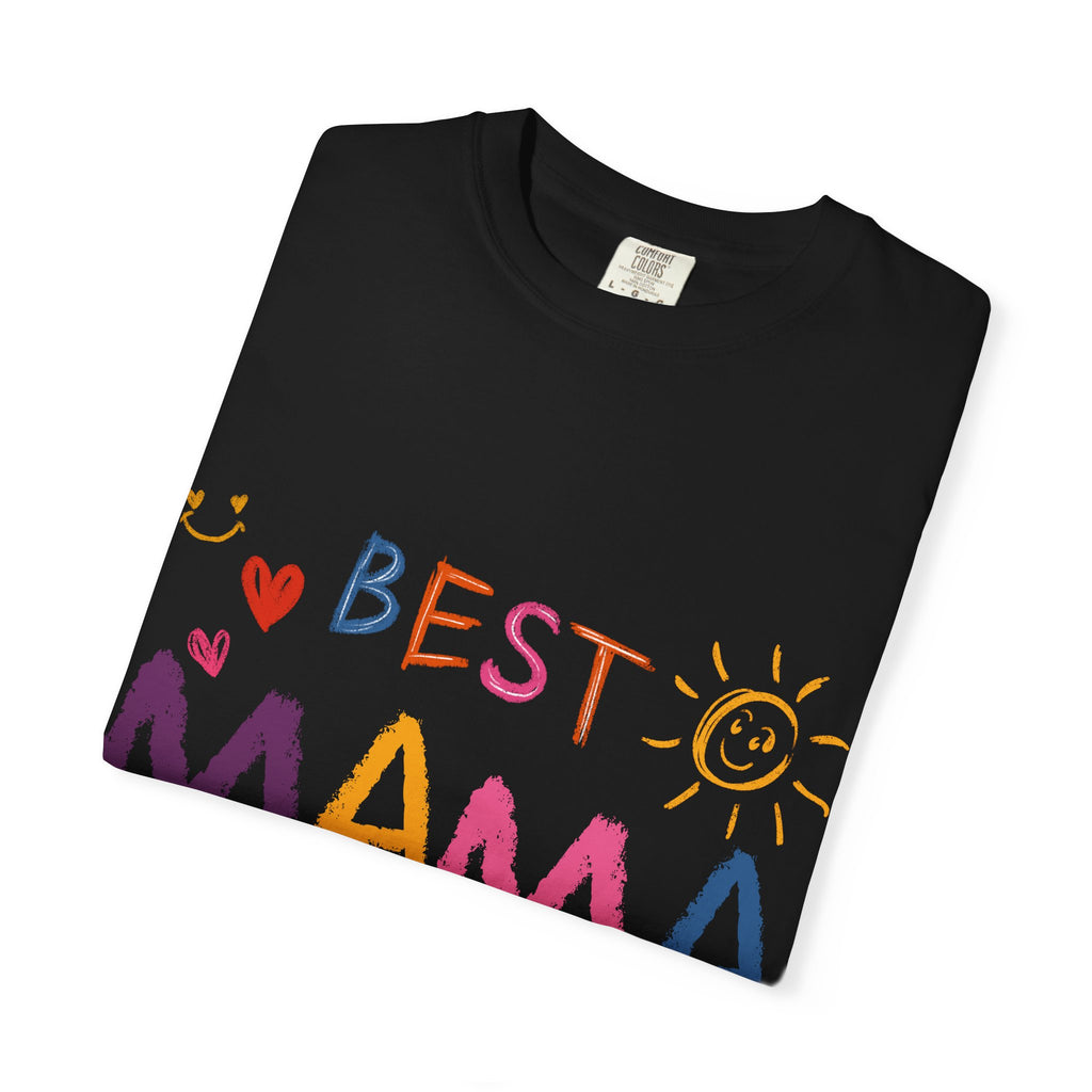 Best Mama Ever T-Shirt — Cute Colorful Mother's Day Tee