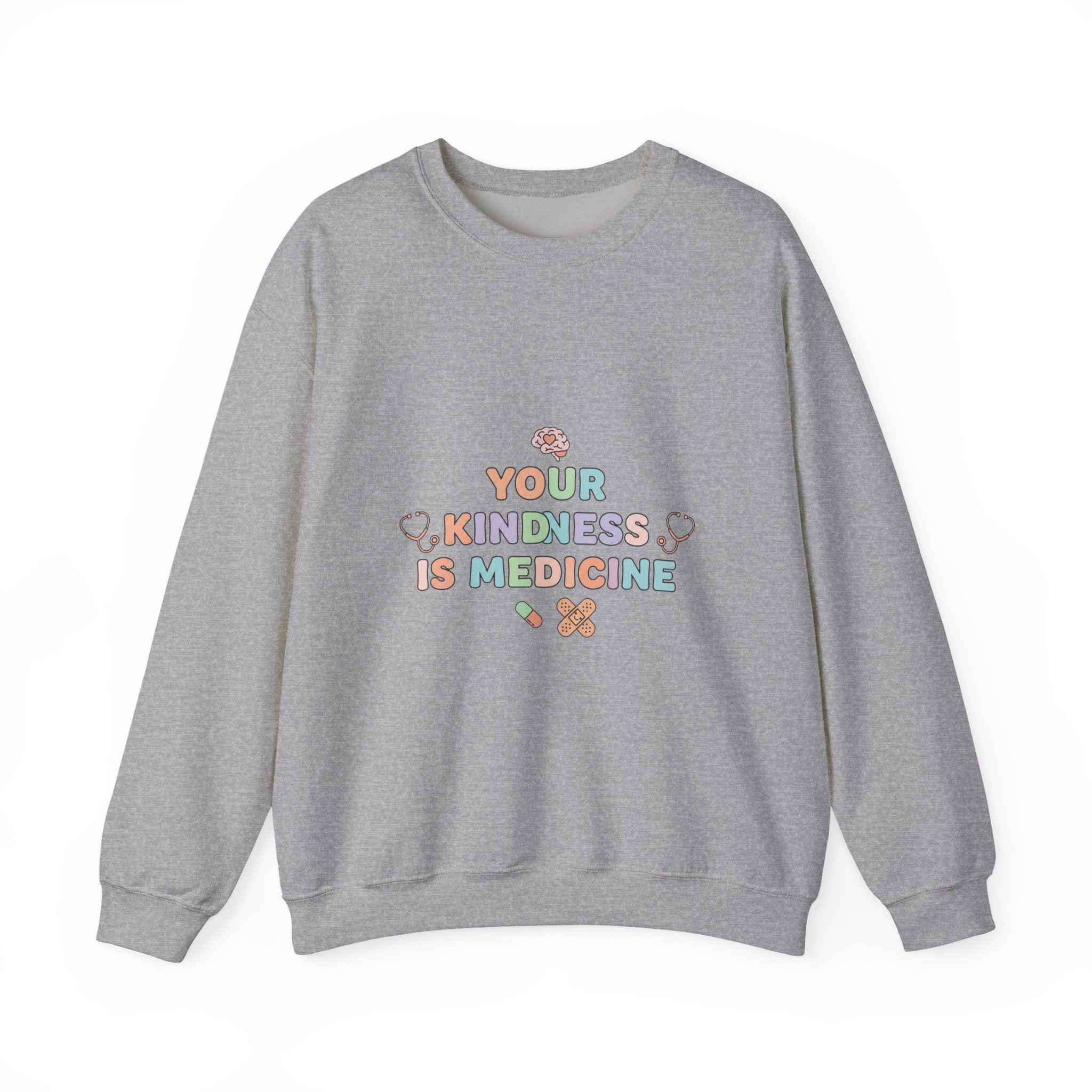 Kindness Is Medicine Sweatshirt | pastel healthcare affirmation, nurse encouragement