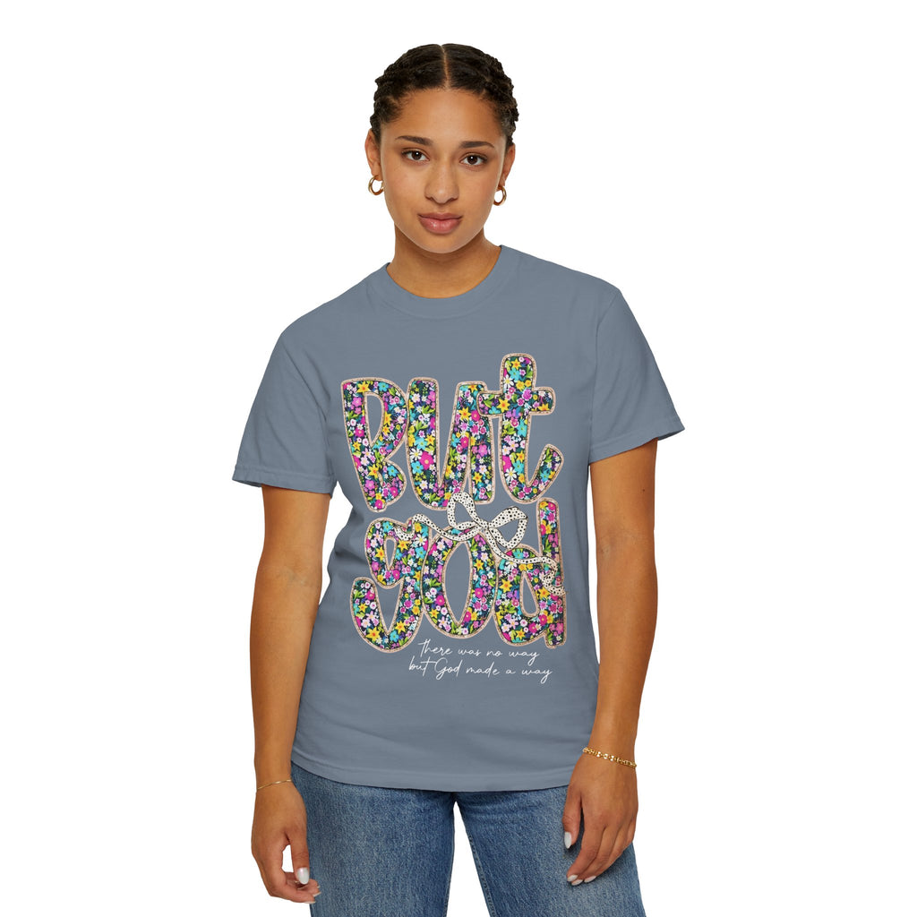 But God Floral Graphic T-Shirt — Christian Faith Inspirational Tee