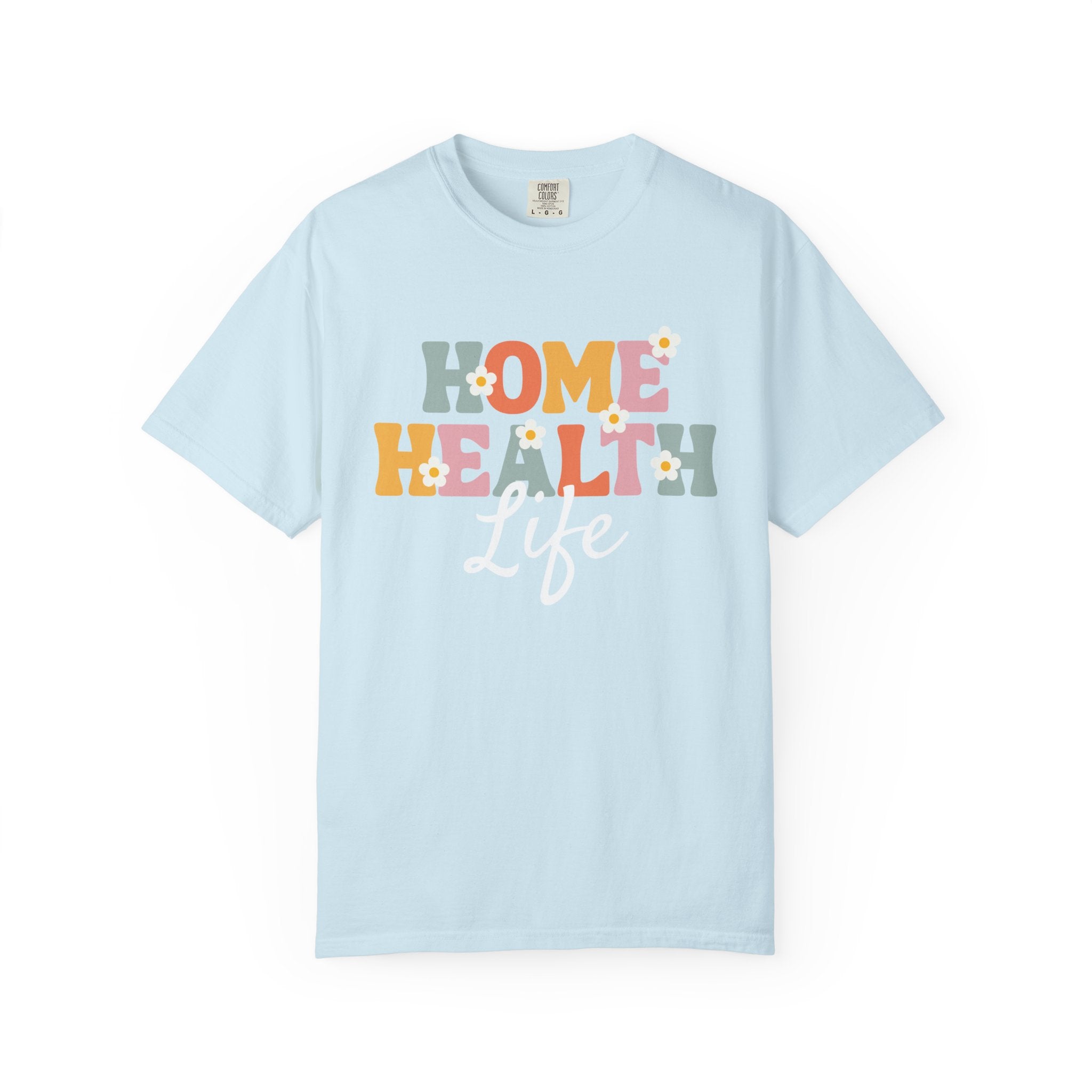 Home Health Retro Graphic T-Shirt — Colorful Caregiver Tee