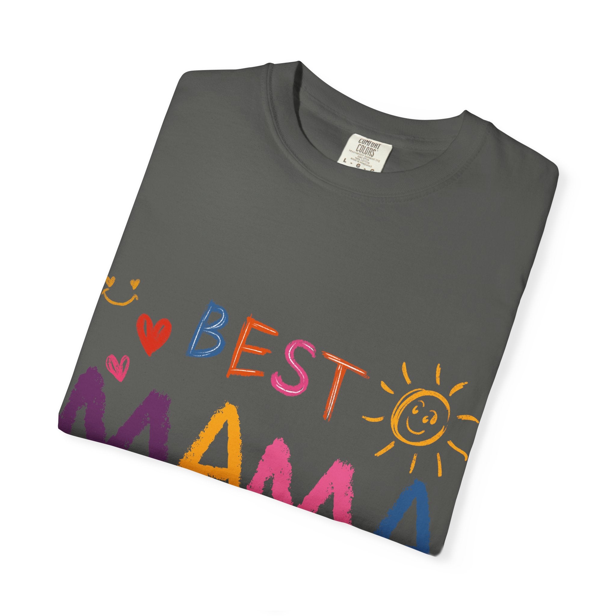 Best Mama Ever T-Shirt — Cute Colorful Mother's Day Tee