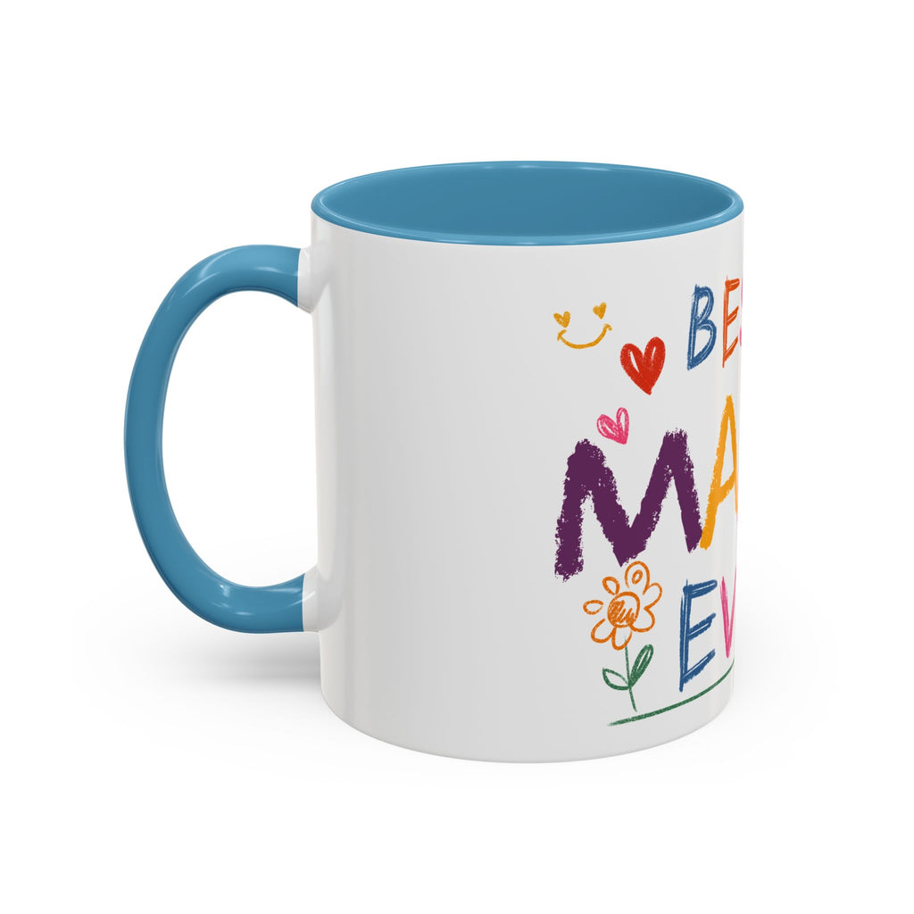Best Mama Ever Accent Coffee Mug — Colorful Handwritten Mother’s Day Gift (11/15oz)