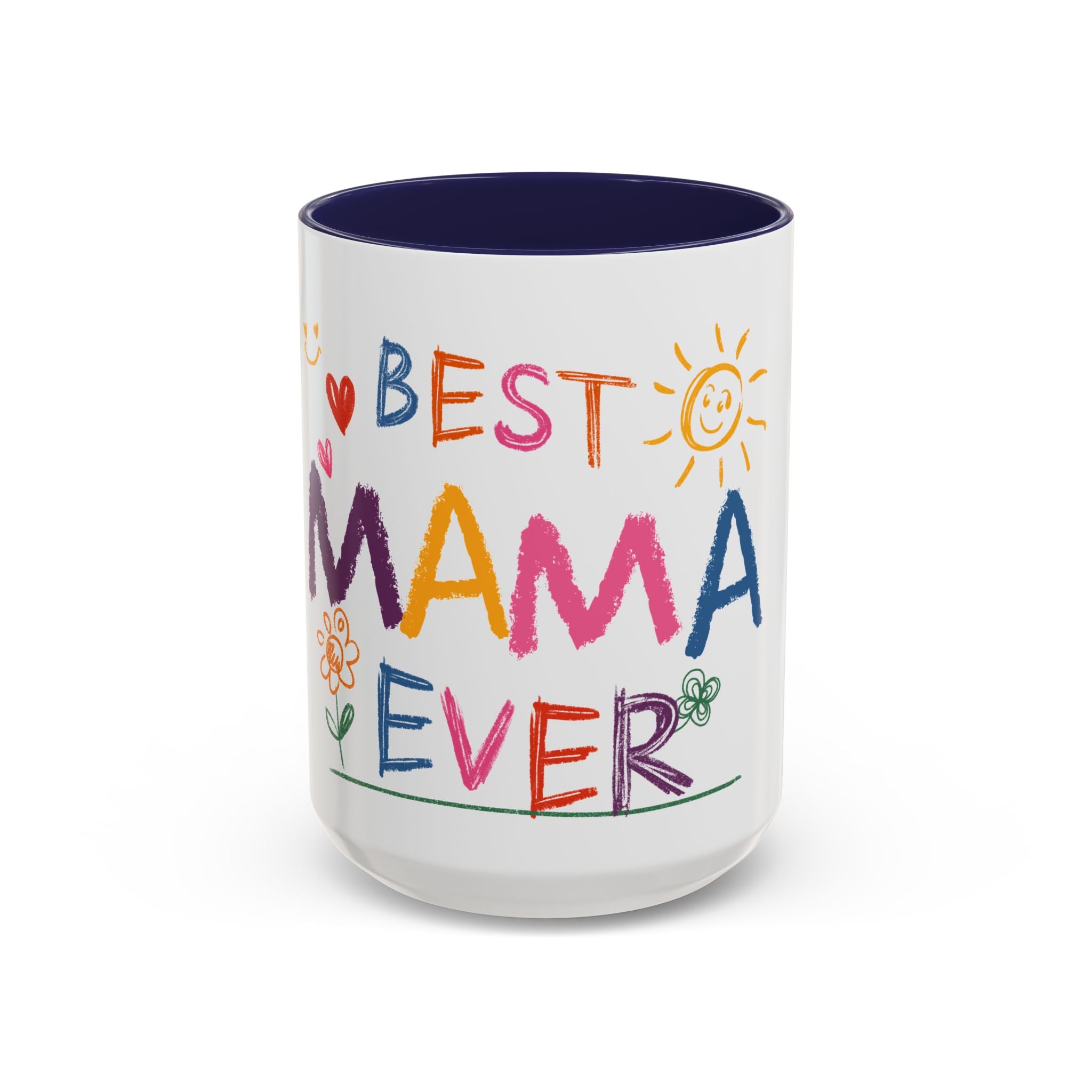 Best Mama Ever Accent Coffee Mug — Colorful Handwritten Mother’s Day Gift (11/15oz)