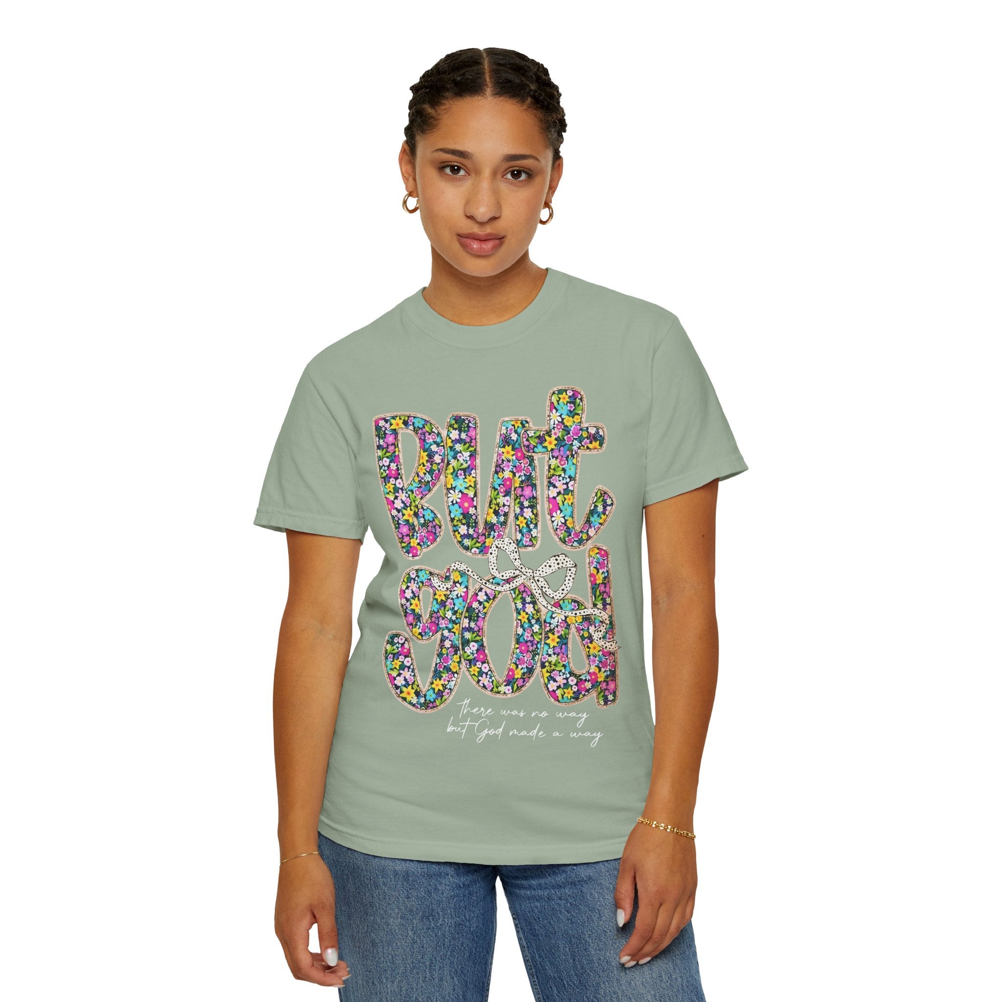 But God Floral Graphic T-Shirt — Christian Faith Inspirational Tee