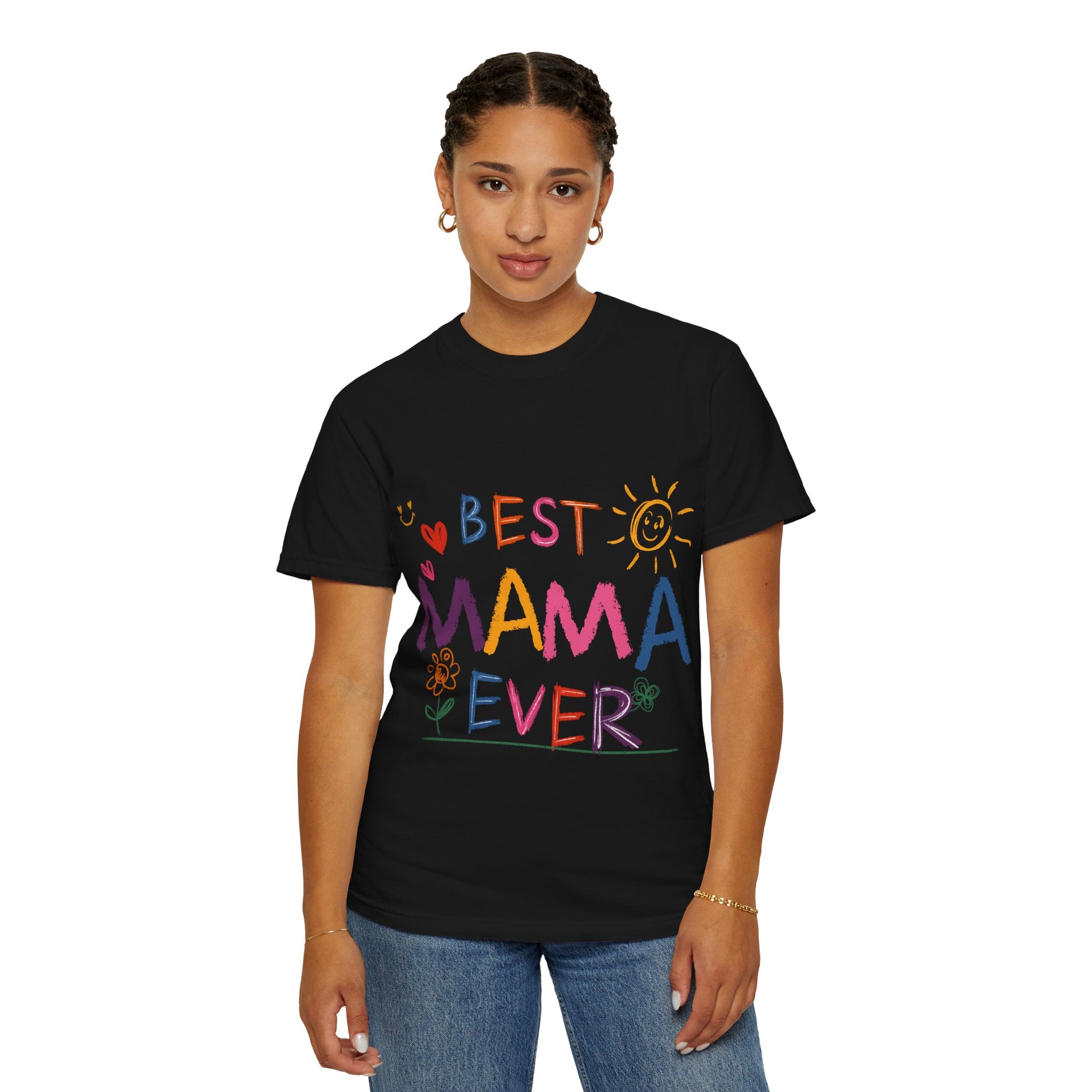 Best Mama Ever T-Shirt — Cute Colorful Mother's Day Tee