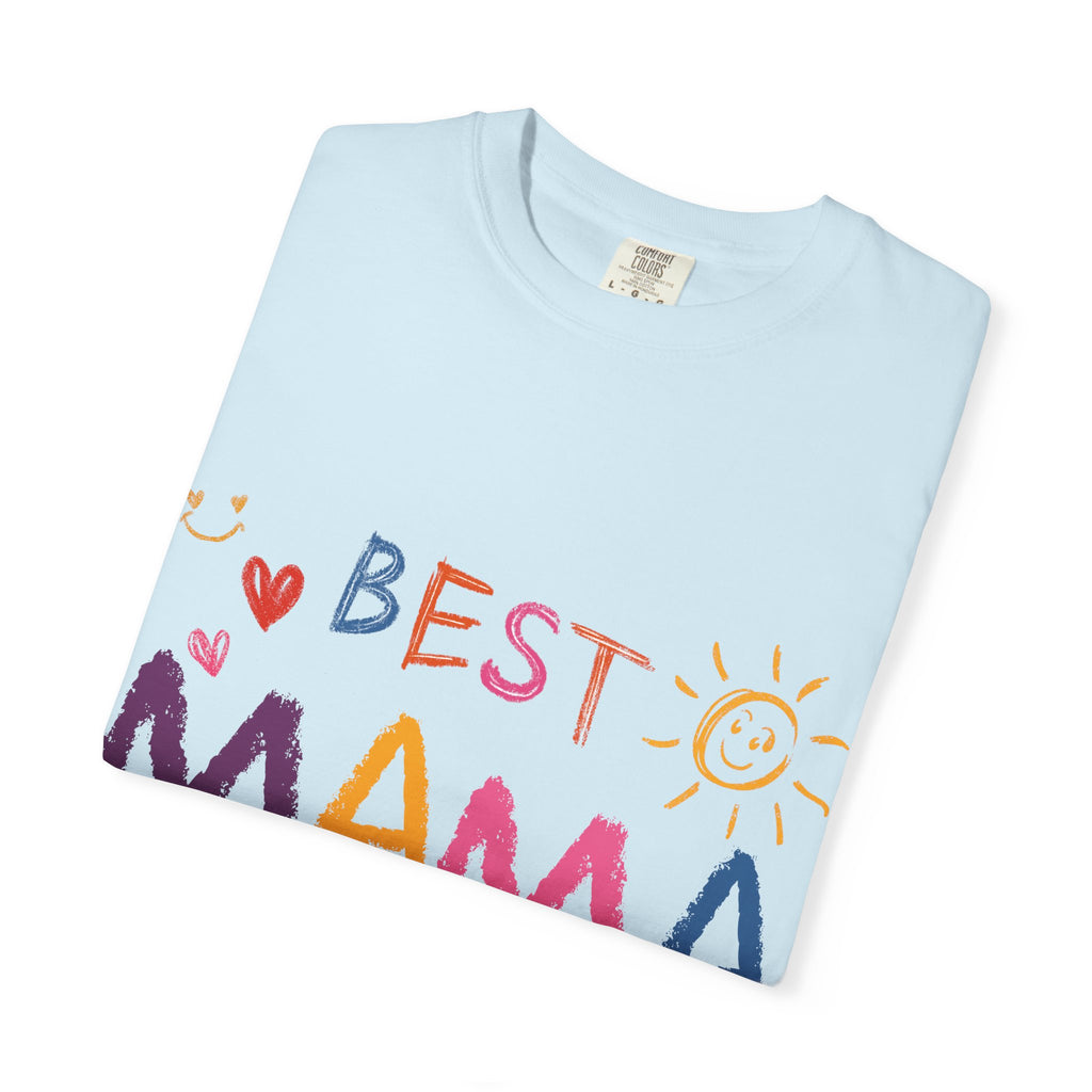 Best Mama Ever T-Shirt — Cute Colorful Mother's Day Tee