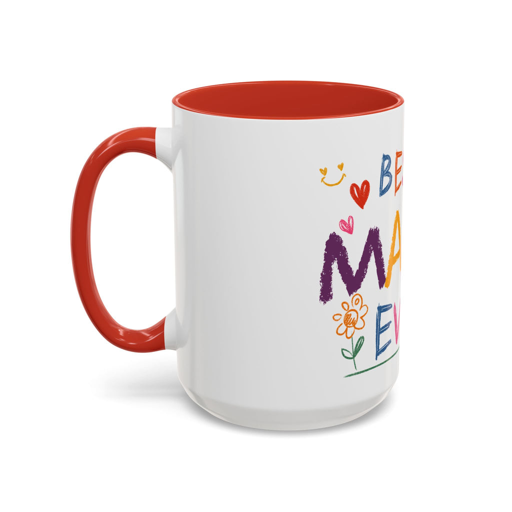 Best Mama Ever Accent Coffee Mug — Colorful Handwritten Mother’s Day Gift (11/15oz)