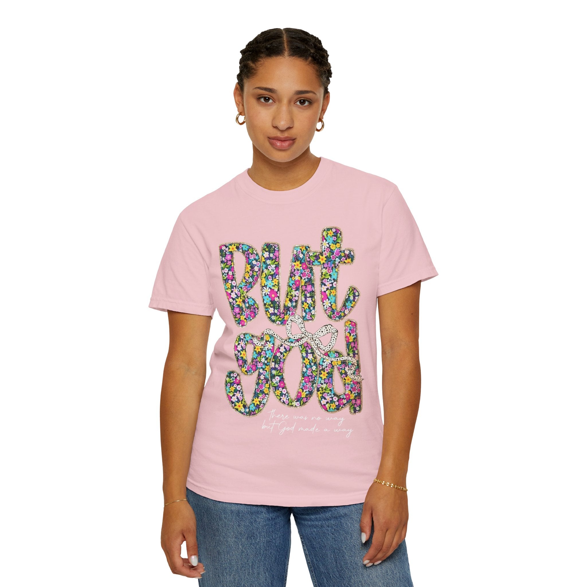 But God Floral Graphic T-Shirt — Christian Faith Inspirational Tee