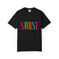 NURSE Colorblock Tee — Bright Multicolor Nurse T-Shirt for Healthcare Heroes