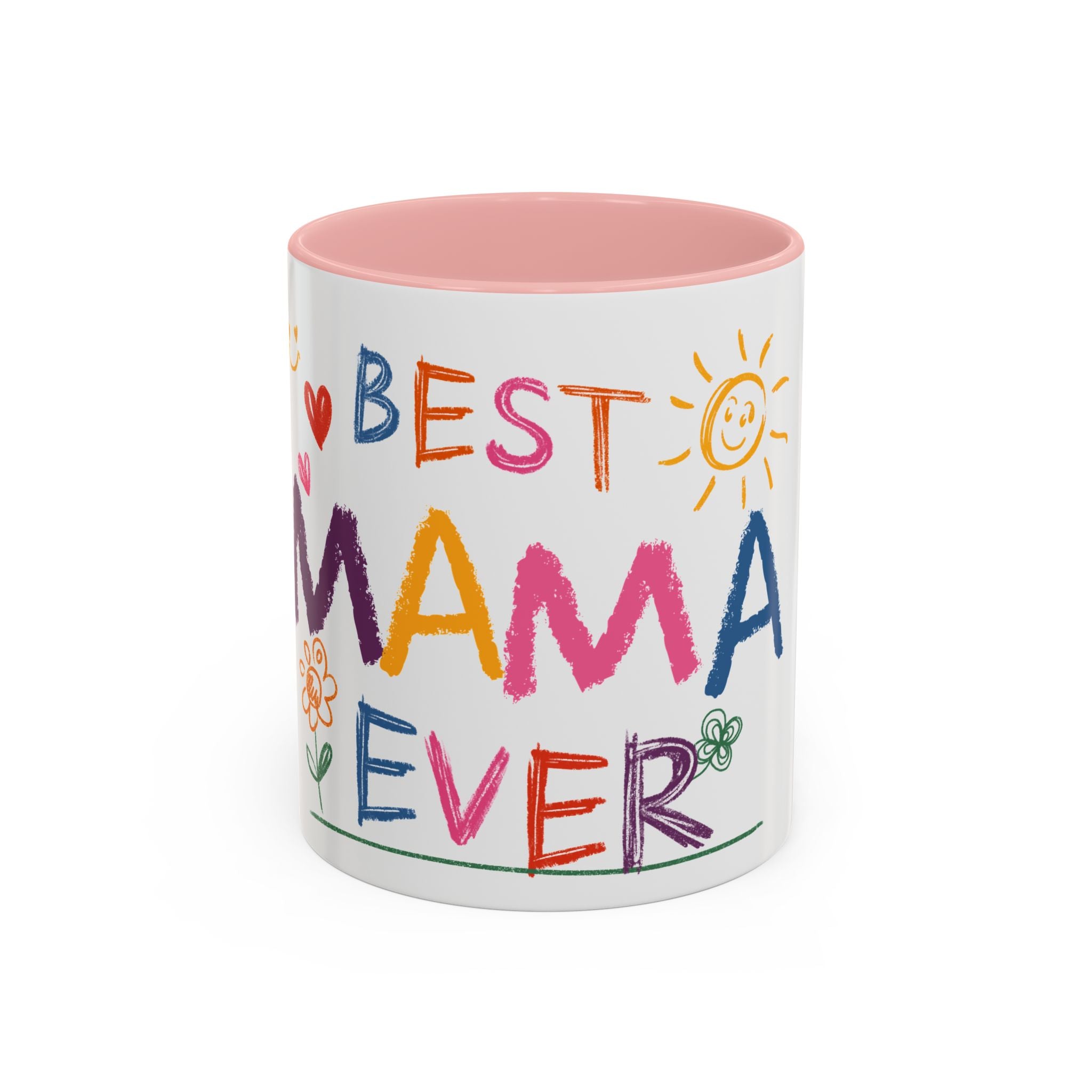 Best Mama Ever Accent Coffee Mug — Colorful Handwritten Mother’s Day Gift (11/15oz)