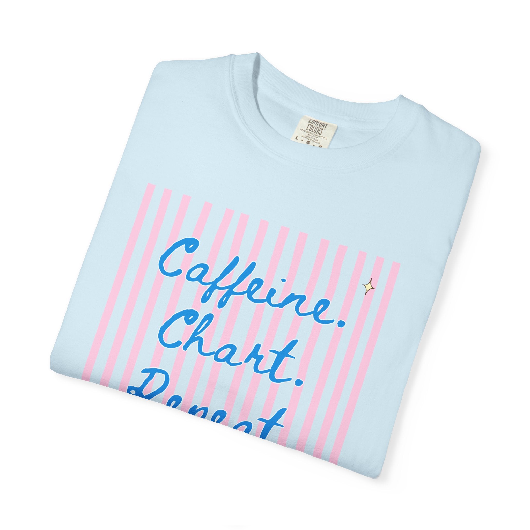 Caffeine. Chart. Repeat. T-Shirt
