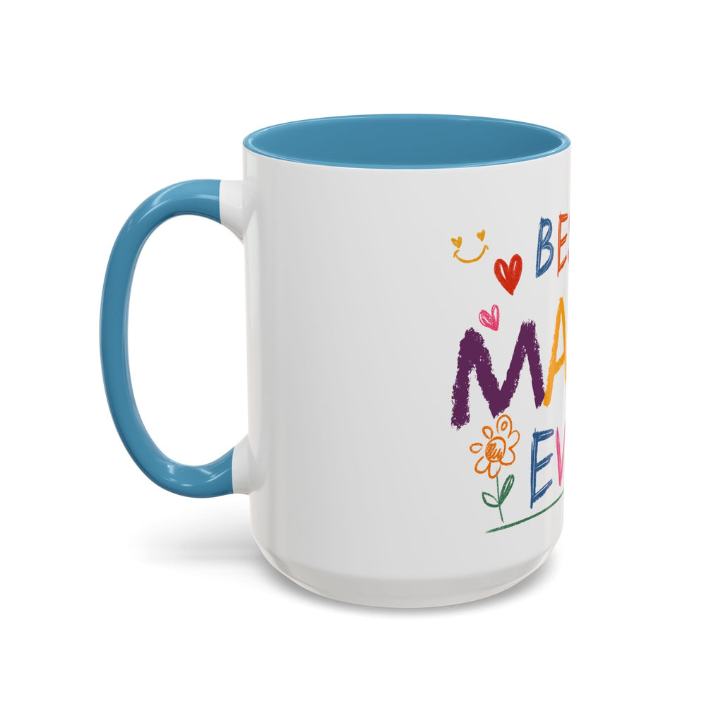 Best Mama Ever Accent Coffee Mug — Colorful Handwritten Mother’s Day Gift (11/15oz)