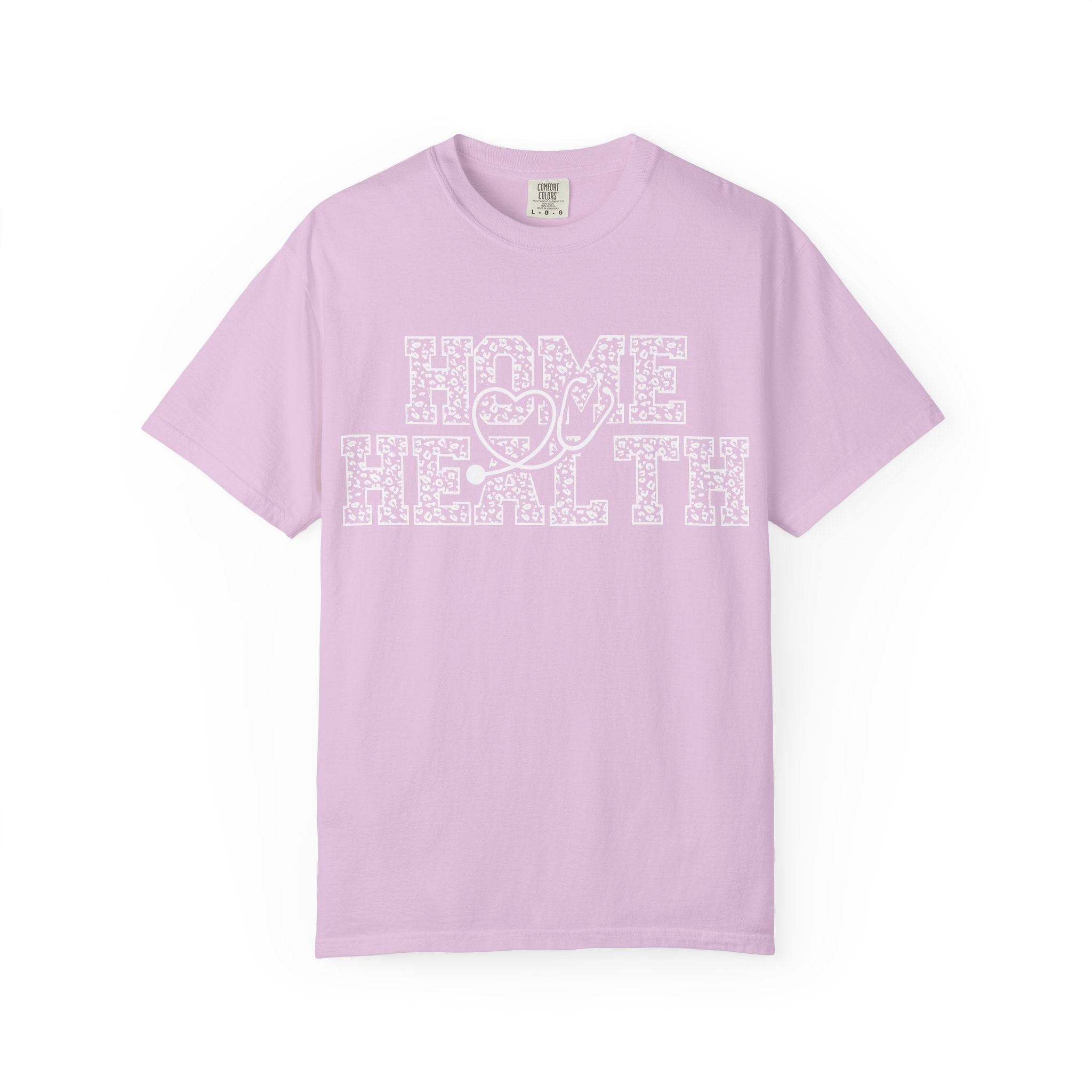 Home Health T-Shirt — Nurse & Caregiver Appreciation Tee