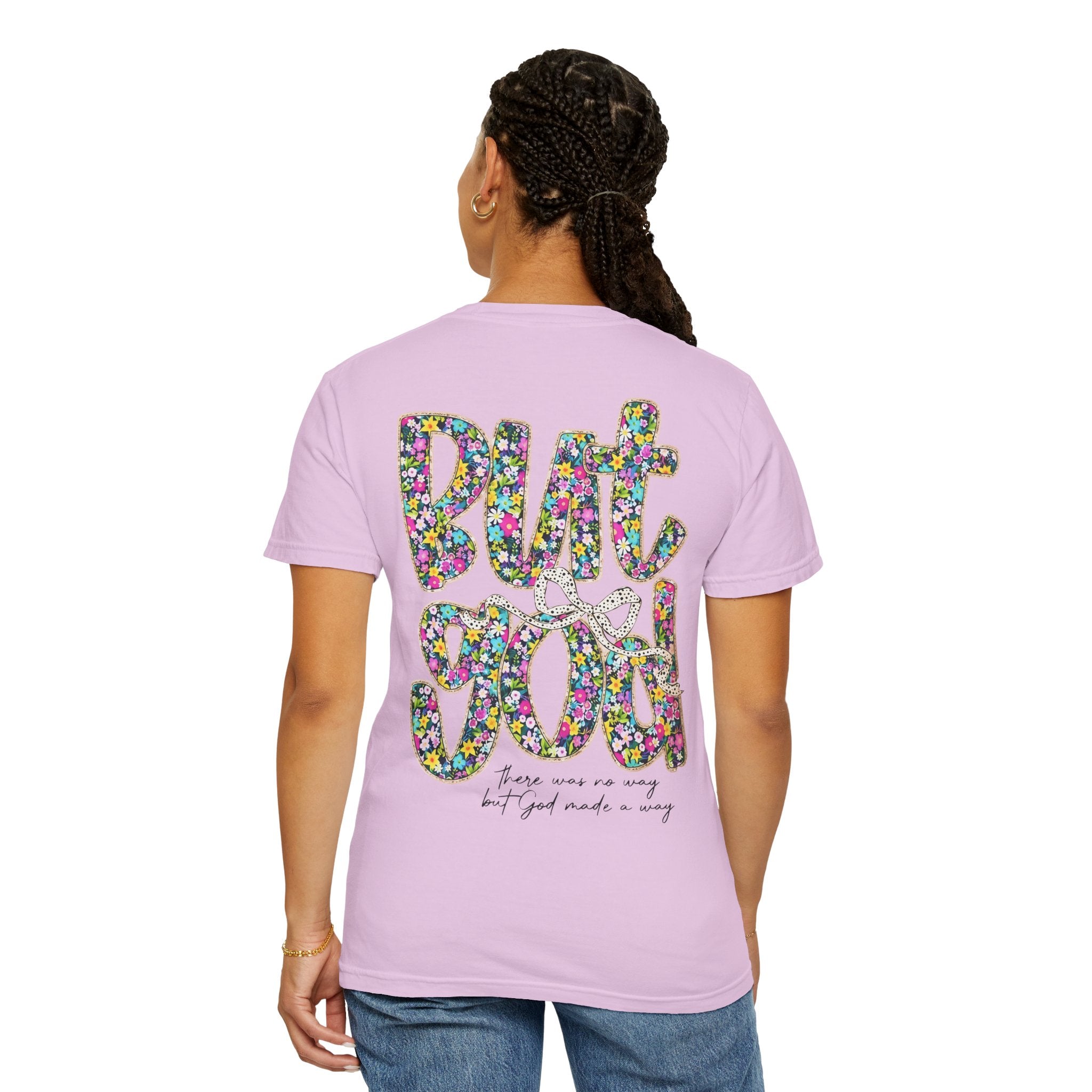 But God Floral Graphic T-Shirt — Christian Faith Inspirational Tee