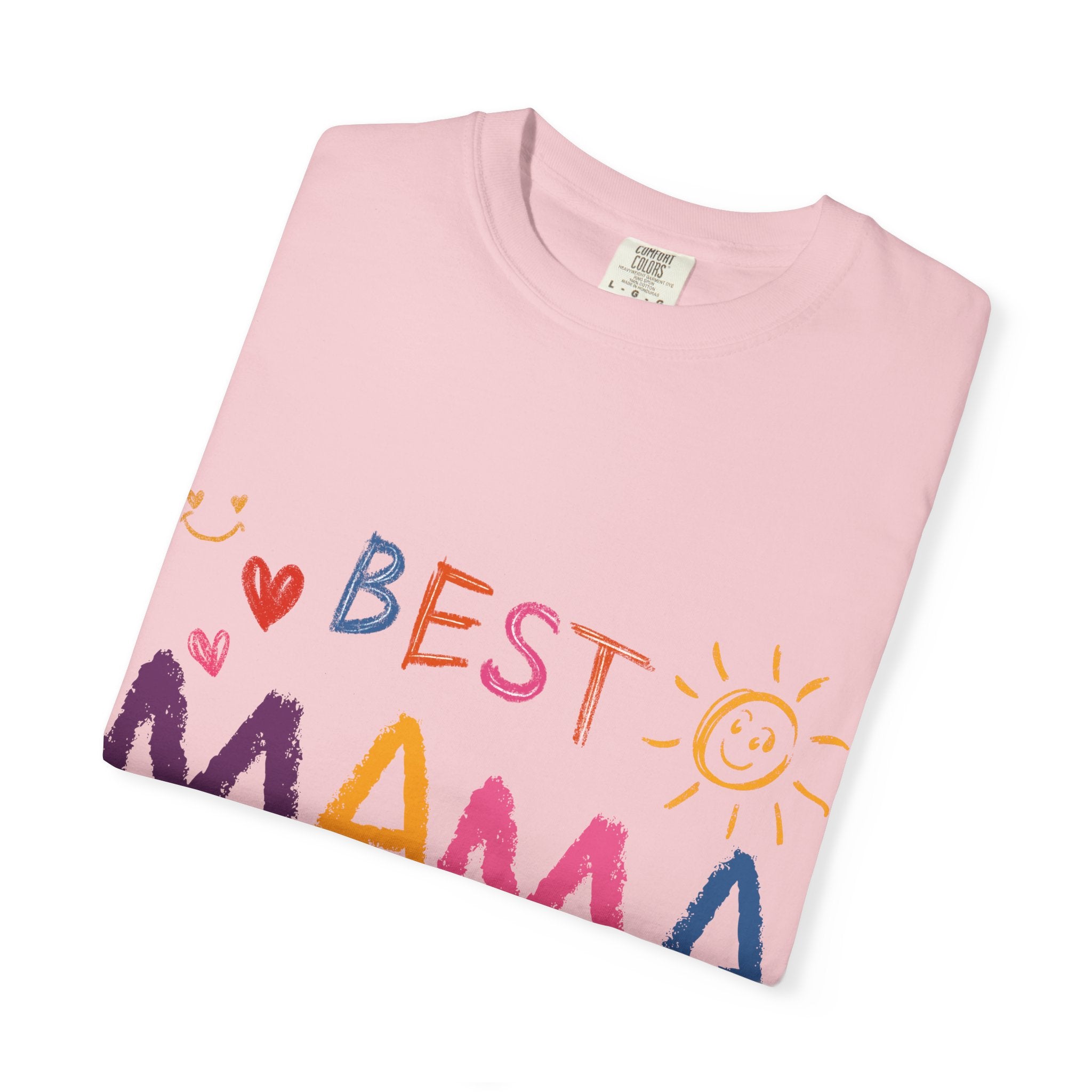 Best Mama Ever T-Shirt — Cute Colorful Mother's Day Tee