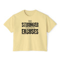 Be Stronger Than Your Excuses Boxy Tee — Motivational Women's Crop Shirt