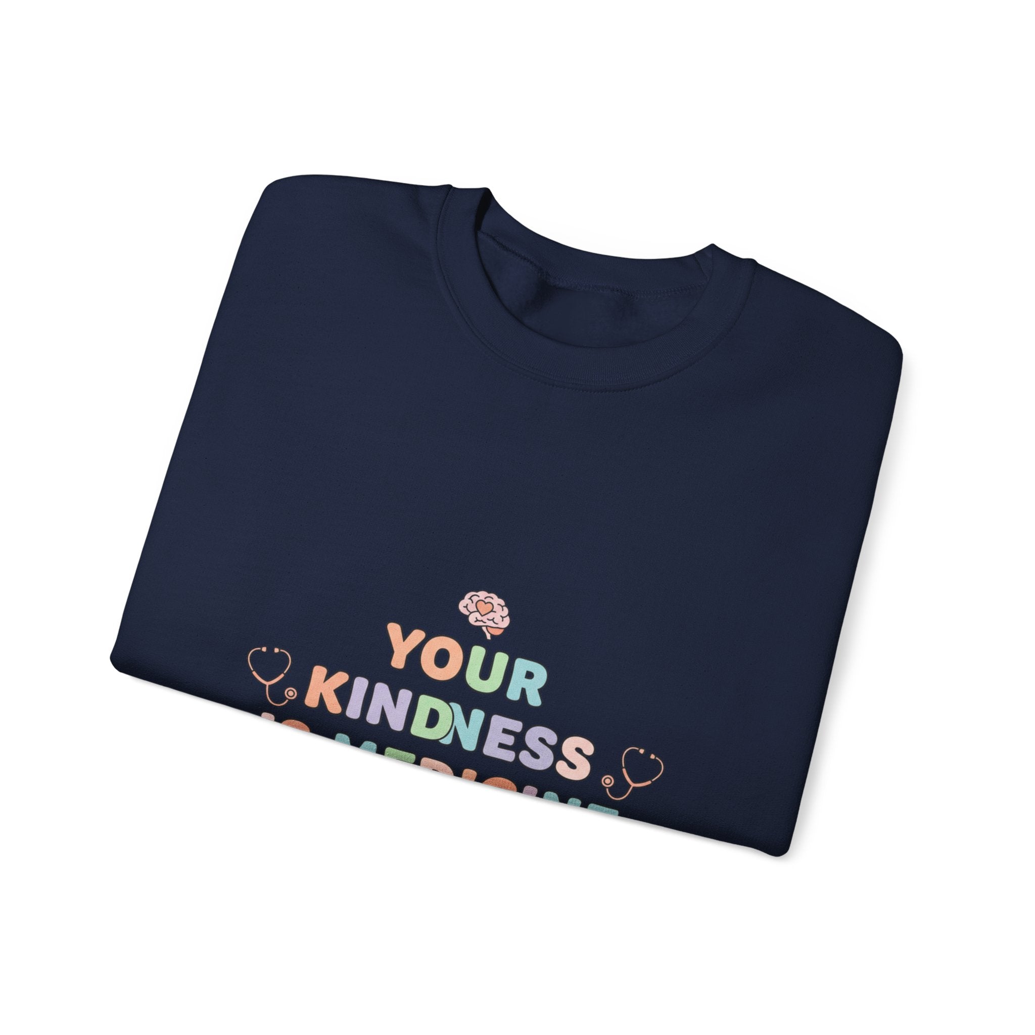 Kindness Is Medicine Sweatshirt | pastel healthcare affirmation, nurse encouragement