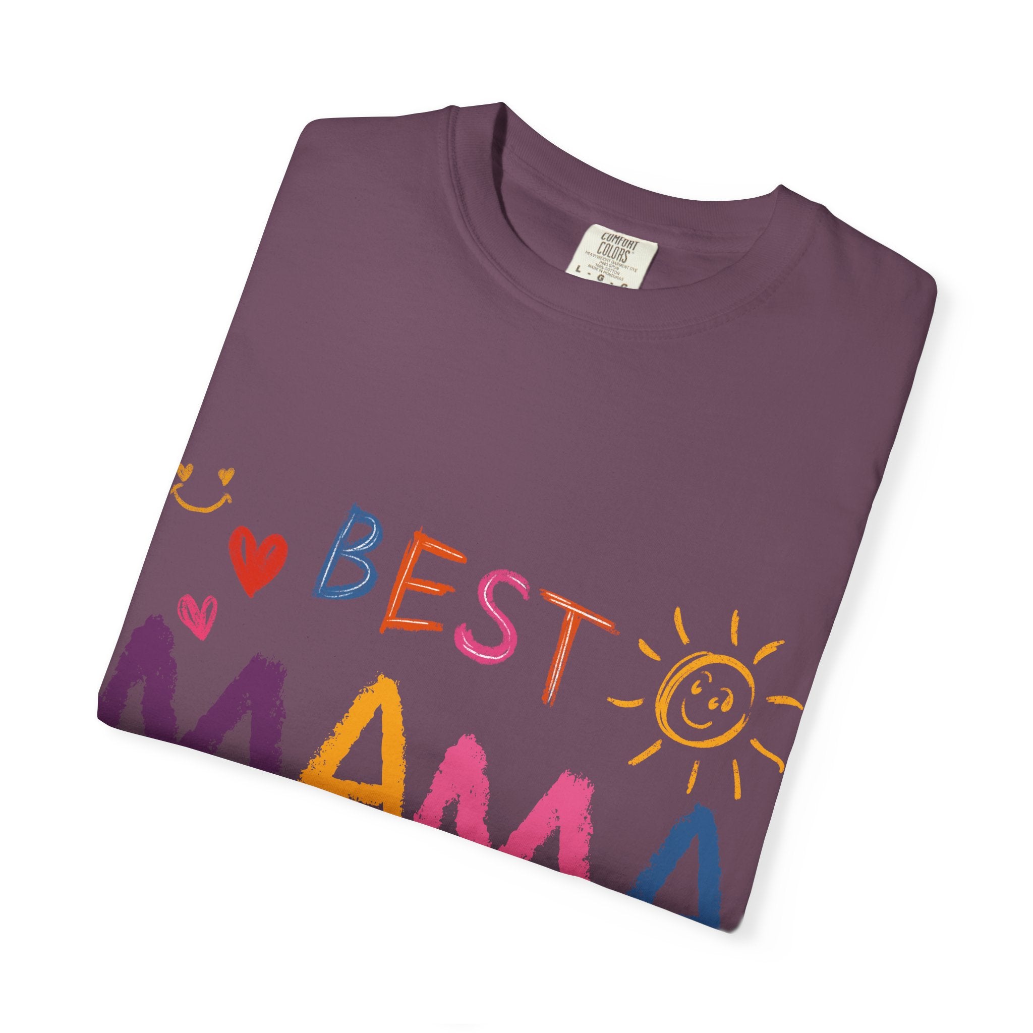 Best Mama Ever T-Shirt — Cute Colorful Mother's Day Tee