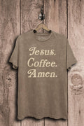 Jesus Coffee Amen Graphic Top: Mocha Mineral Wash / XL