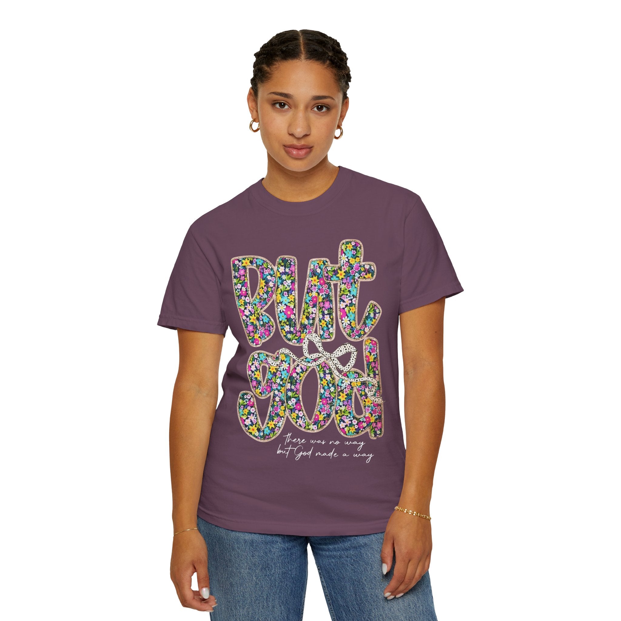 But God Floral Graphic T-Shirt — Christian Faith Inspirational Tee