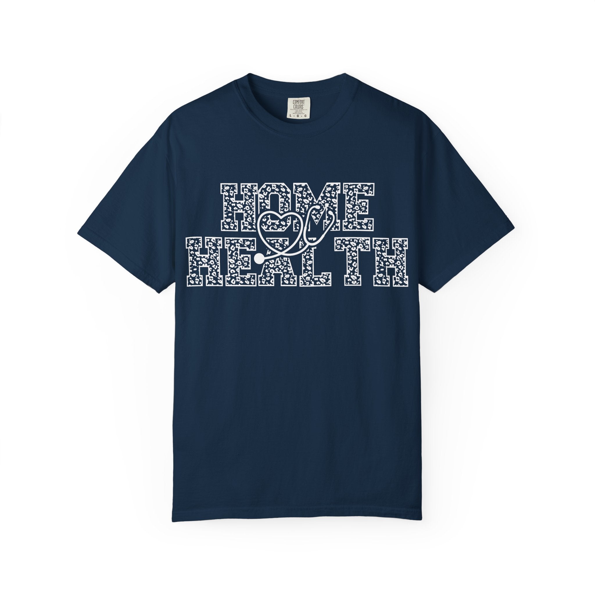 Home Health T-Shirt — Nurse & Caregiver Appreciation Tee