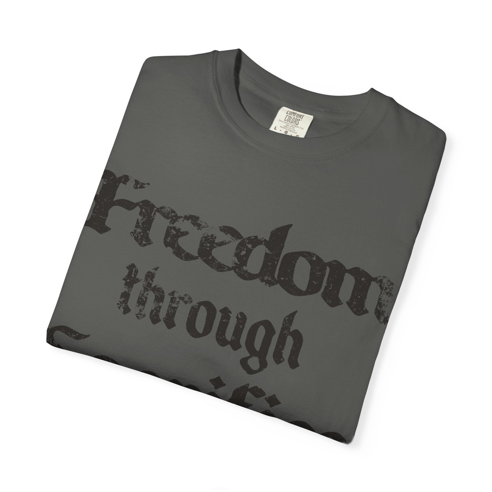 Freedom Through Sacrifice T-Shirt — Vintage Gothic Military Patriotic Tee