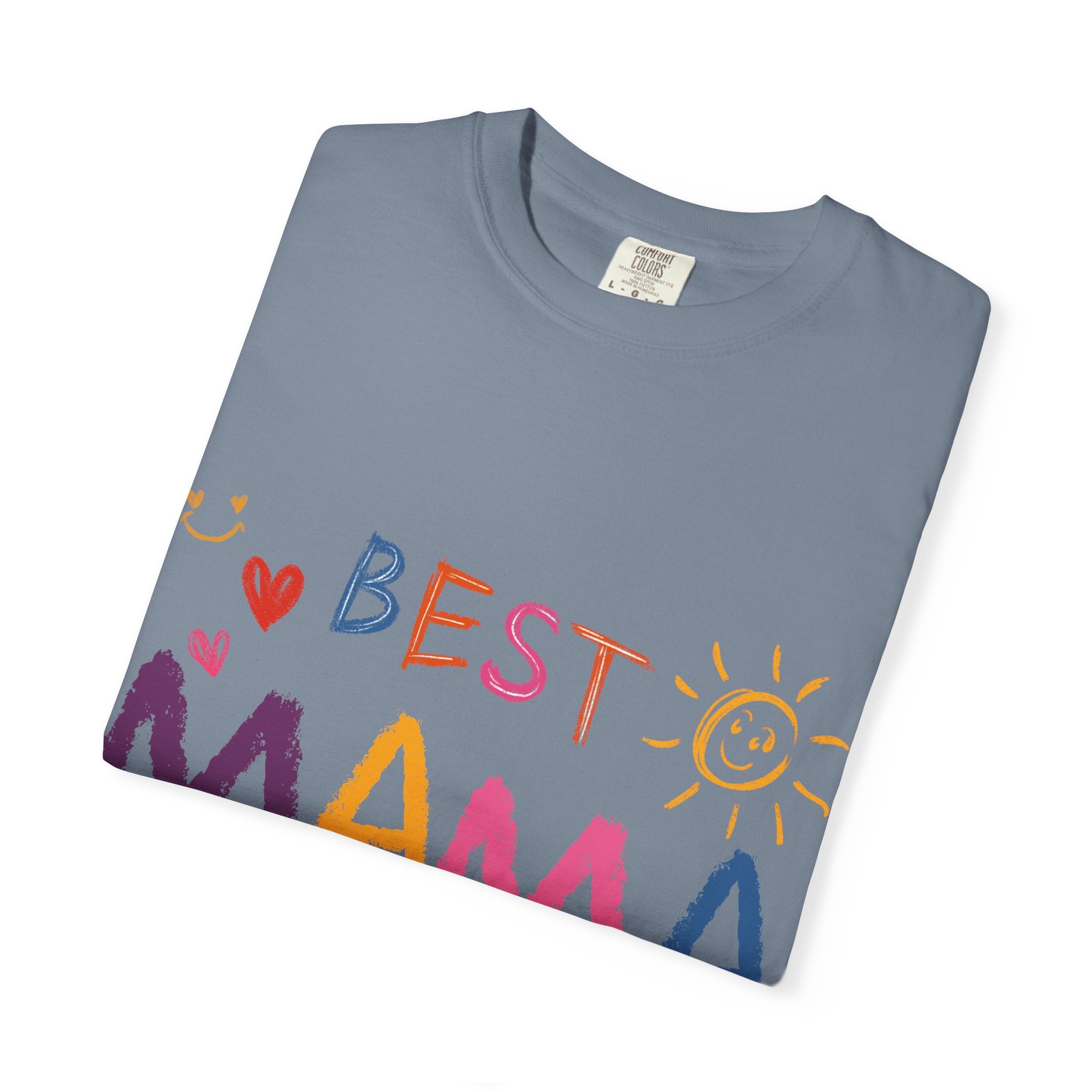 Best Mama Ever T-Shirt — Cute Colorful Mother's Day Tee