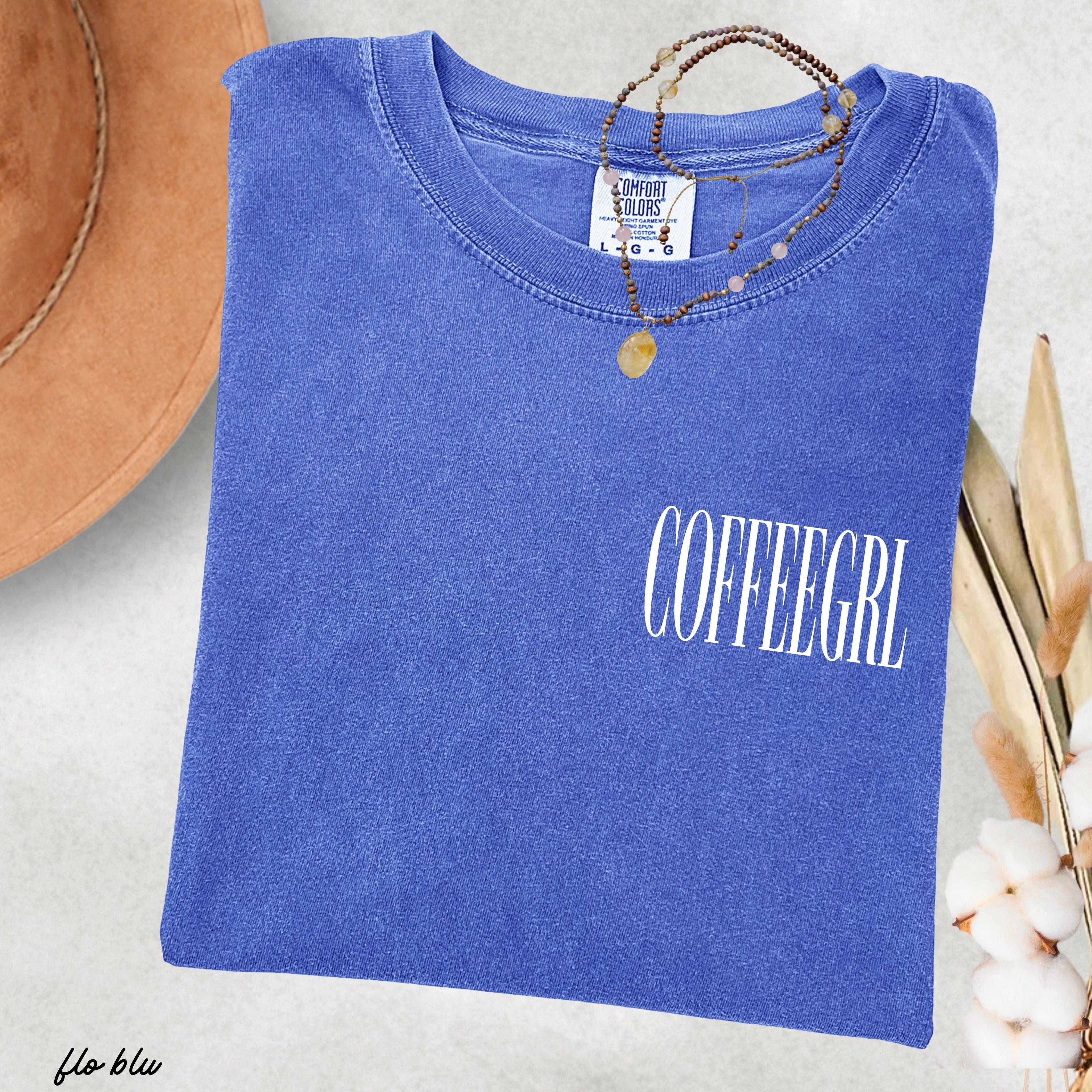 Coffeegrl Coffee Comfort Colors Tee / Pepper