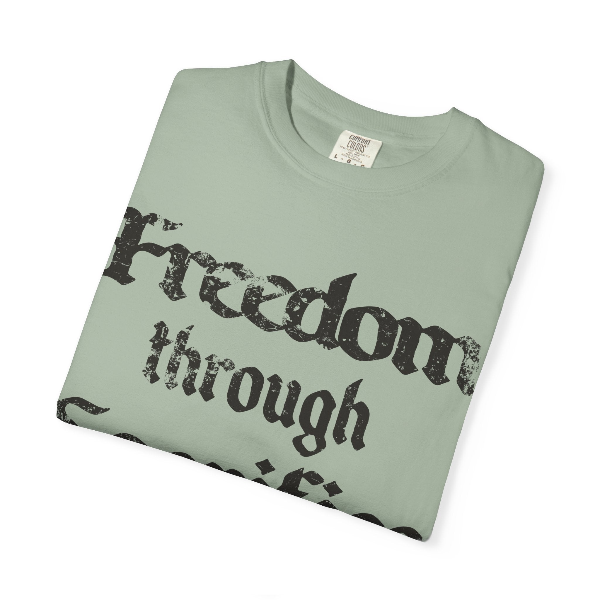 Freedom Through Sacrifice T-Shirt — Vintage Gothic Military Patriotic Tee