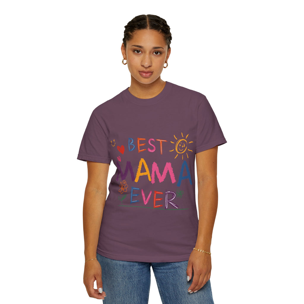 Best Mama Ever T-Shirt — Cute Colorful Mother's Day Tee