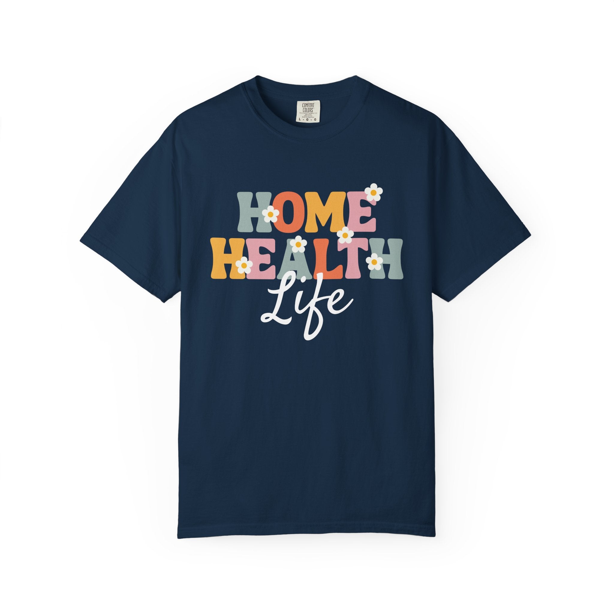 Home Health Retro Graphic T-Shirt — Colorful Caregiver Tee