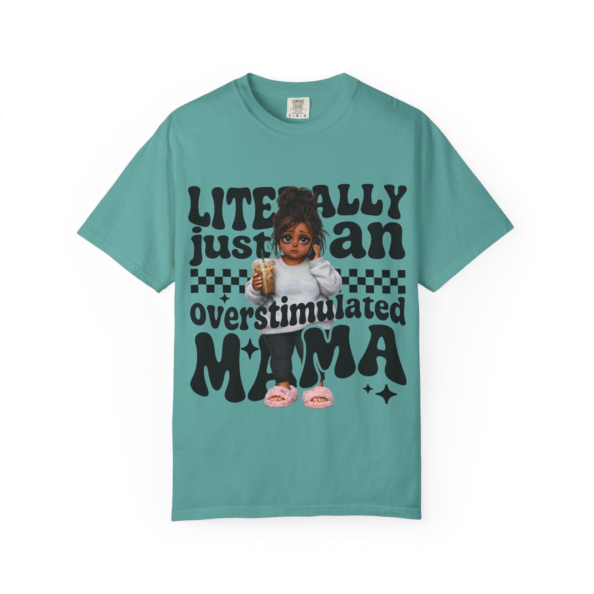 "Literally Justan Overstimulated Mama" Cute Baby Graphic Tee