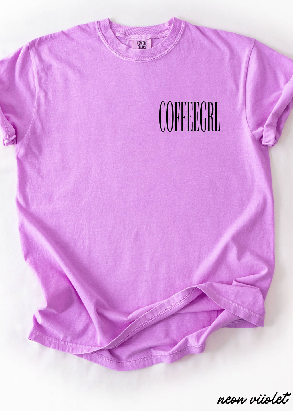 Coffeegrl Coffee Comfort Colors Tee / Pepper