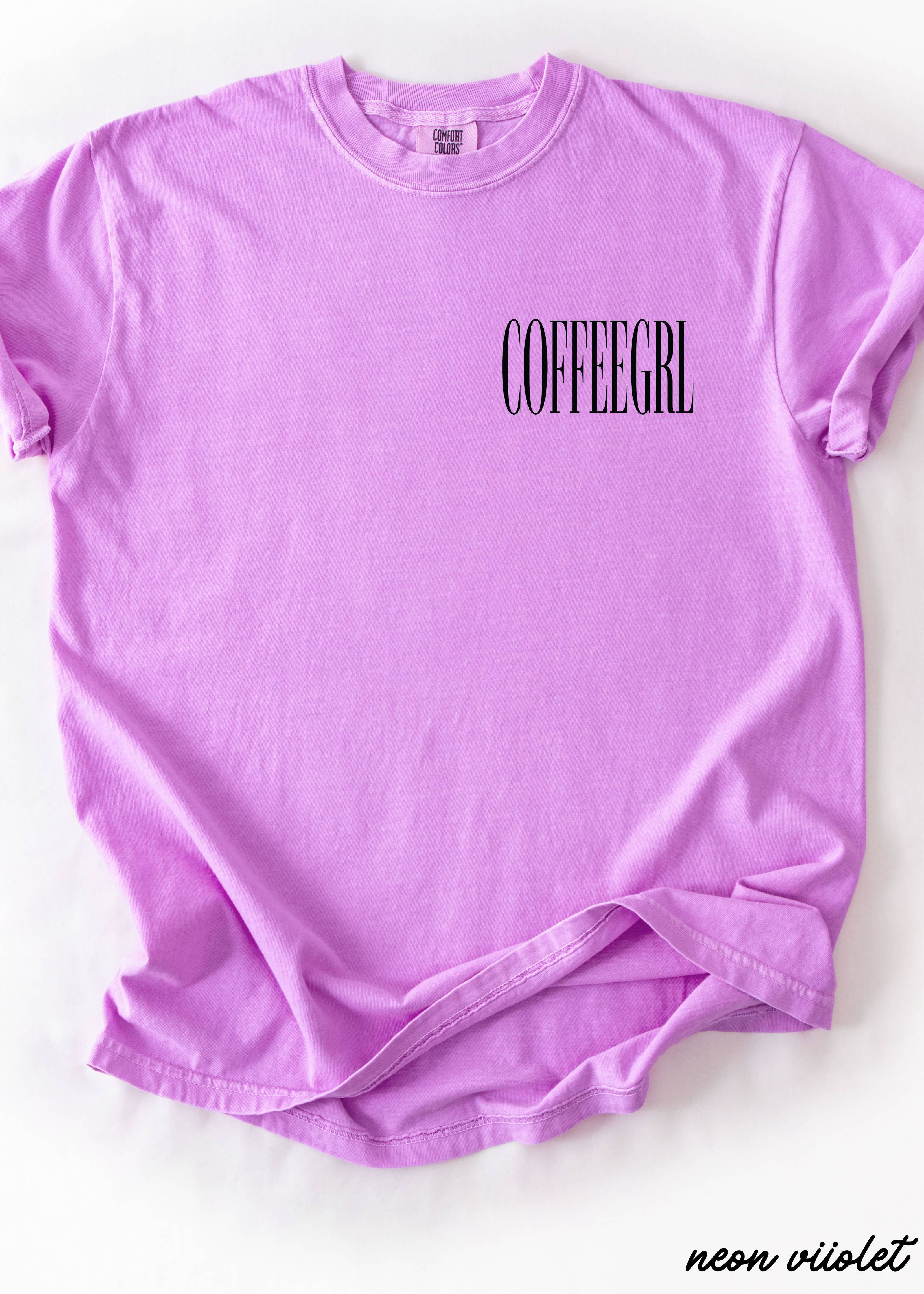 Coffeegrl Coffee Comfort Colors Tee / Espresso